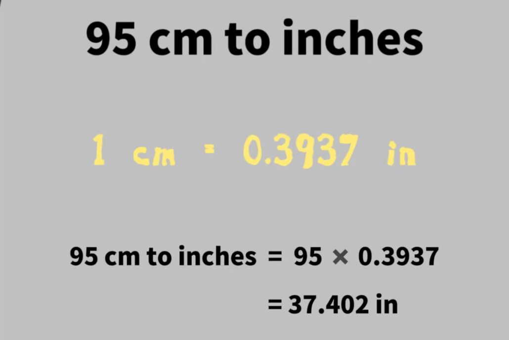 95 cm in inches
