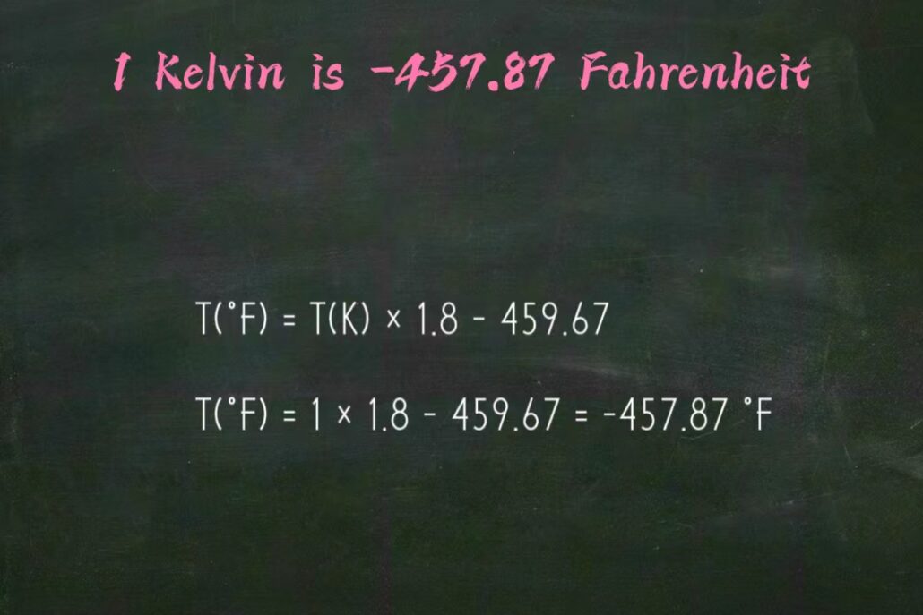 1 Kelvin to Fahrenheit